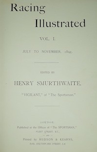 The Sporting Life - The British Turf, 1907 and Racing Illustrated, 1895 (2)